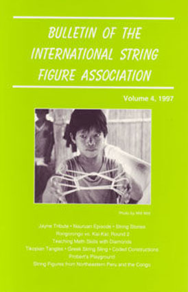 Bulletin of the International String Figure Association Volume 4