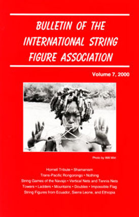 Bulletin of the International String Figure Association Volume 7